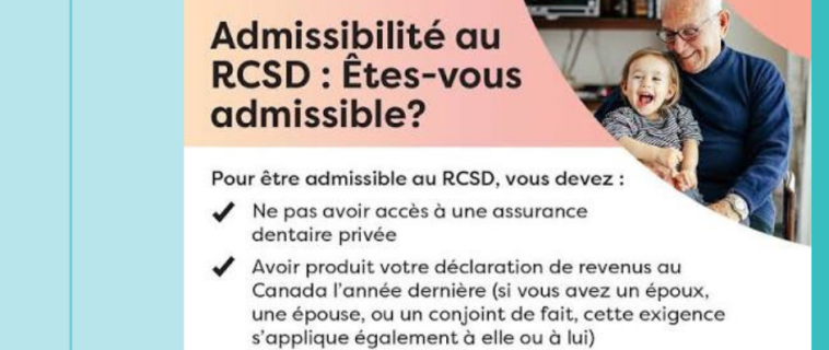 Le Régime canadien des soins dentaires : êtes-vous admissible?