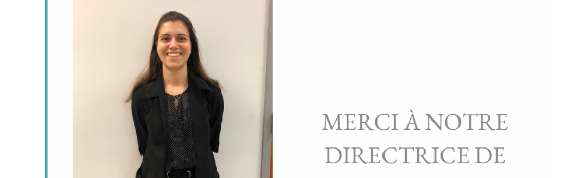 Soulignons le travail des membres de notre équipe